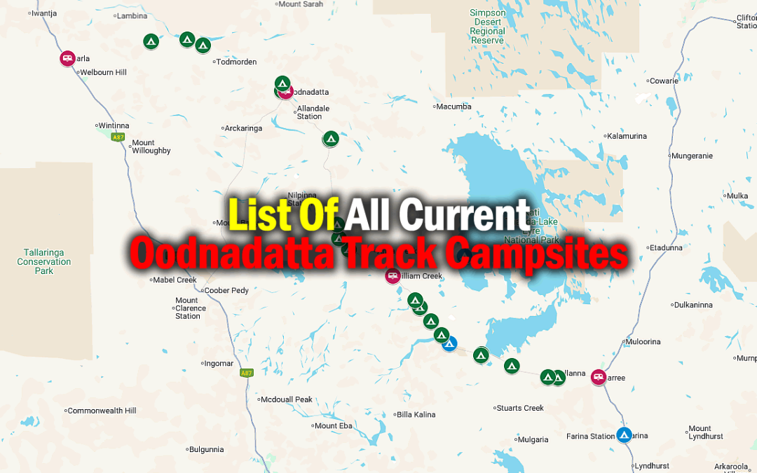 List Of All Current Oodnadatta Track Campsites