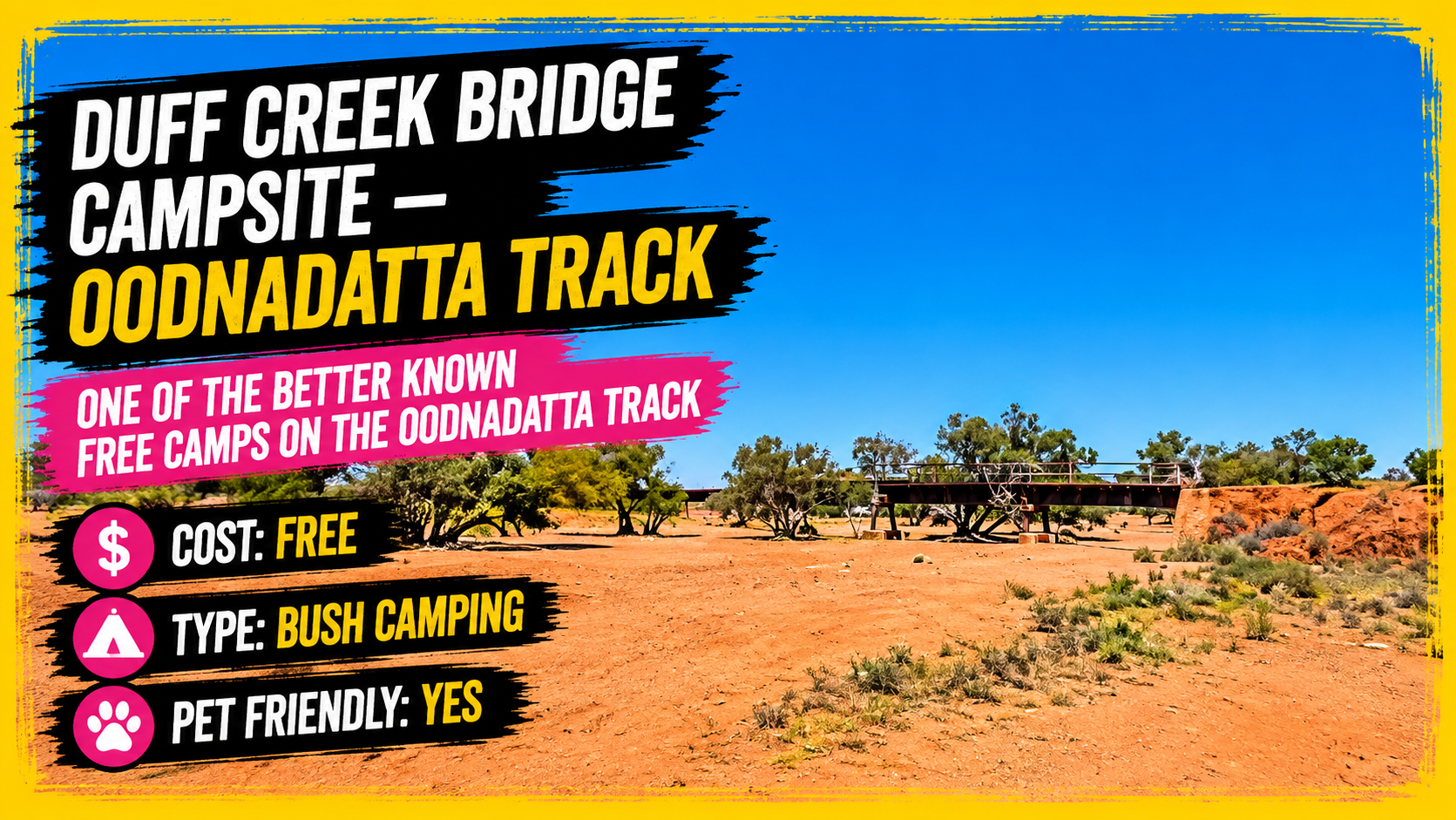 Duff Creek Bridge Campsite On The Oodnadatta Track
