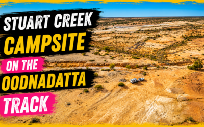 Stuart Creek Campsite – Oodnadatta Track