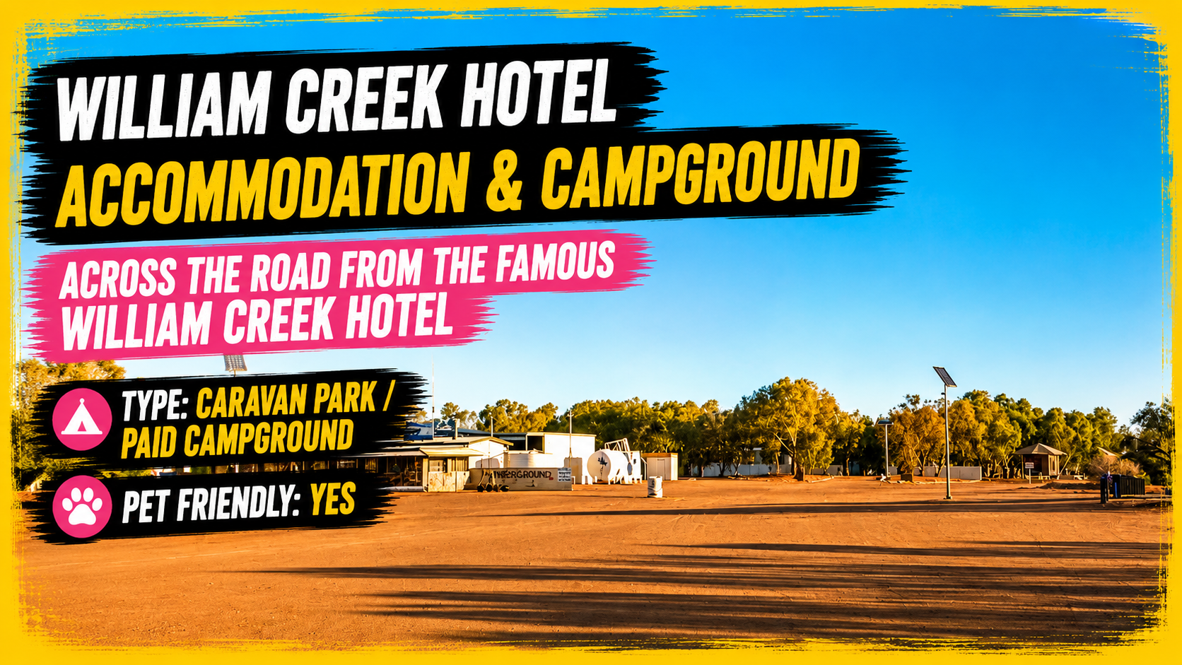 William Creek Hotel Accommodation Campground Entrance