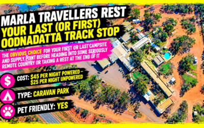 Marla Travellers Rest: Your Last (Or First) Oodnadatta Track Stop