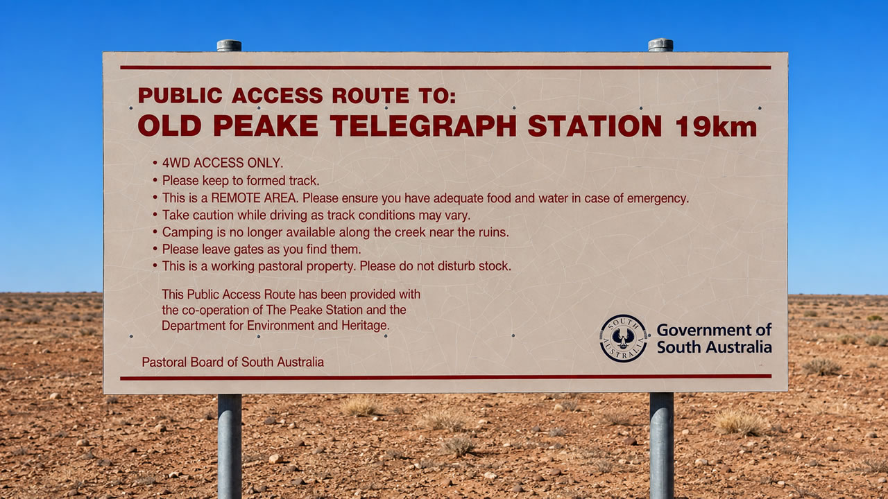 Old Peake Telgraph Station Public Access Route Sign