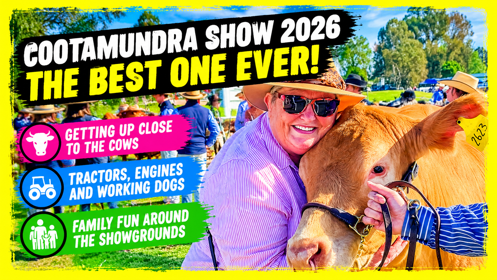 Cootamundra Show The Best One Ever!